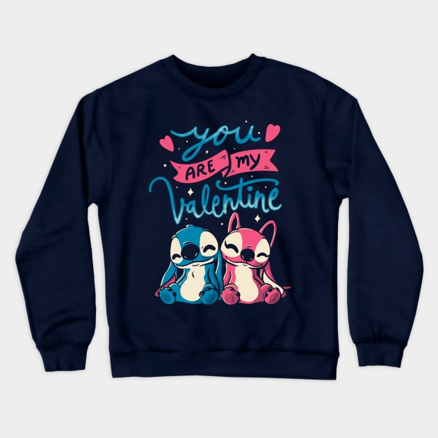 You Are My Valentine Cute Lover Gift Crewneck Sweatshirt by eduely